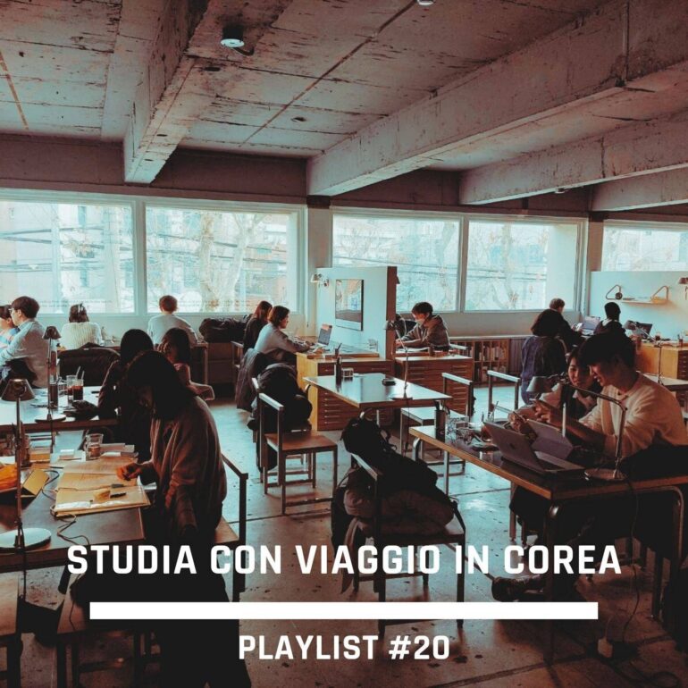 playlist studia con viaggio in corea